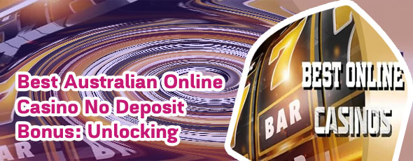 Best australian casino bonuses